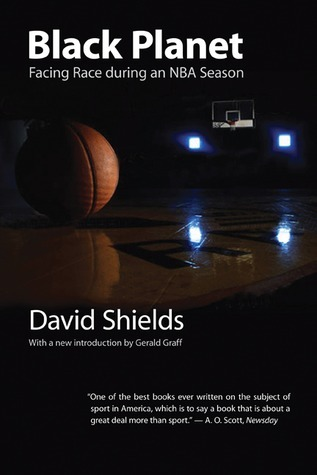 Cover for Black Planet: Facing Race during an NBA Season