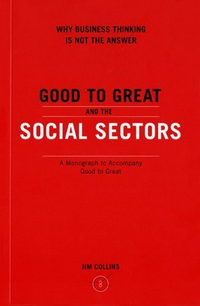 Cover for Good to Great And the Social Sectors