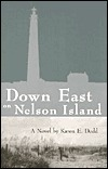 Cover for Down East on Nelson Island