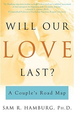 Cover for Will Our Love Last?: A Couple's Road Map
