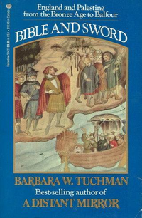 Cover for Bible and Sword: England and Palestine from the Bronze Age to Balfour
