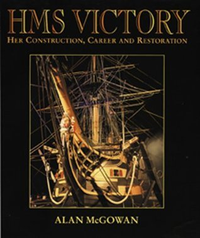 Cover for HMS Victory: Her Construction, Career, and Restoration
