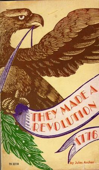 Cover for They Made A Revolution