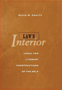 Cover for Law's Interior: Legal and Literary Constructions of the Self