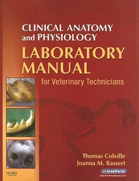 Cover for Clinical Anatomy and Physiology Laboratory Manual for Veterinary Technicians