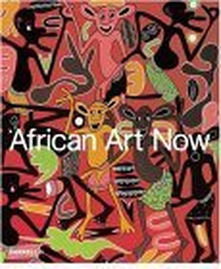 Cover for African Art Now: Masterpieces from the Jean Pigozzi Collection