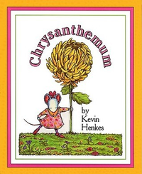 Cover for Chrysanthemum: A First Day of School Book for Kids