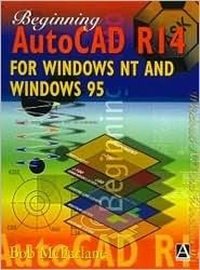 Cover for Beginning Autocad R14: For Windows Nt & Windows 95