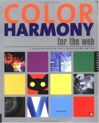 Cover for Color Harmony for the Web: A Guidebook to Create Color Combinations for Web Site Design