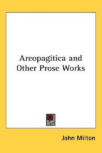 Cover for Areopagitica and Other Prose Works