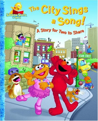 Cover for The City Sings a Song!: A Story for Two to Share