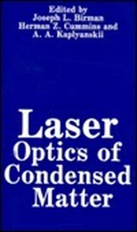 Cover for Laser Optics of Condensed Matter: Third Binational USA-USSR Symposium, Leningrad 1 June - 5 June 1987
