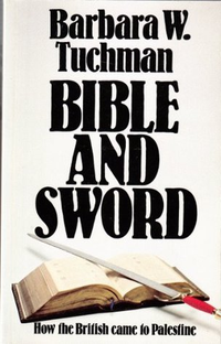 Cover for Bible and Sword: How the British Came to Palestine