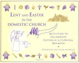 Cover for Lent and Easter in the Domestic Church
