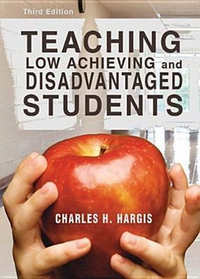 Cover for Teaching Low Achieving And Disadvantaged Students