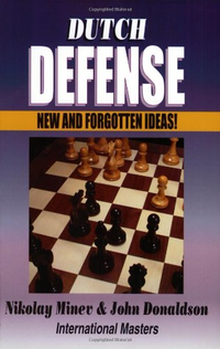 Cover for Dutch Defense: New and Forgotten Ideas