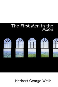 Cover for The First Men in the Moon