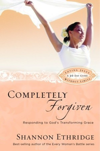Cover for Completely Forgiven: Responding to God's Transforming Grace