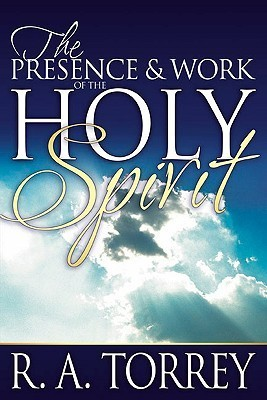 Cover for The Presence & Work of the Holy Spirit