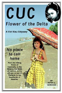 Cover for Cuc: Flower of the Delta: A Viet Kieu Odyssey