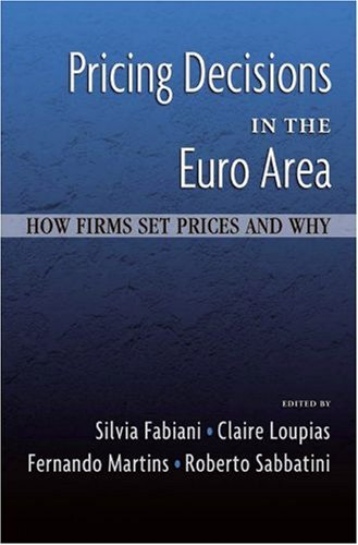 Cover for Pricing Decisions in the Euro Area: How Firms Set Prices and Why