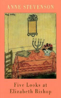 Cover for Five Looks at Elizabeth Bishop