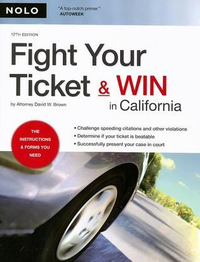 Cover for Fight Your Ticket & Win in California