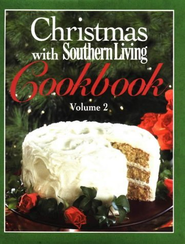 Cover for Christmas with Southern Living Cookbook, Volume 2