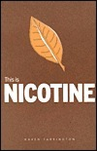 Cover for This Is Nicotine