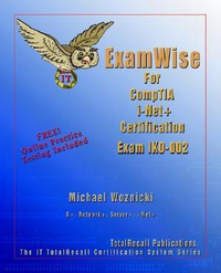 Cover for Examwise for Comptia I-Net+ Certification Exam Ik0-002