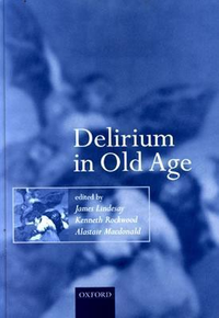 Cover for Delirium in Old Age