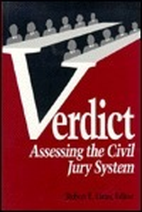 Cover for Verdict: Assessing the Civil Jury System