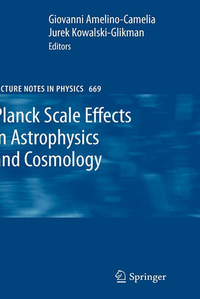 Cover for Planck Scale Effects in Astrophysics and Cosmology