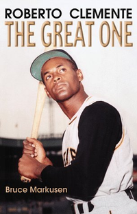 Cover for Roberto Clemente: The Great One