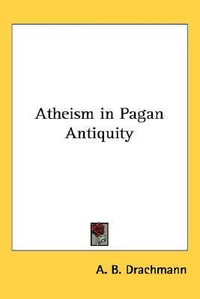 Cover for Atheism in Pagan Antiquity