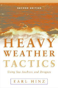 Cover for Heavy Weather Tactics Using Sea Anchors and Drogues, Second Edition