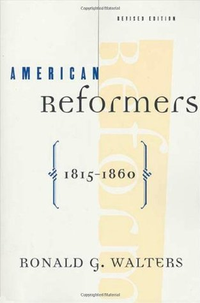 Cover for American Reformers, 1815-1860, Revised Edition