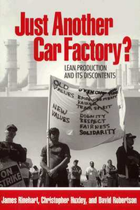 Cover for Just Another Car Factory?: Lean Production and Its Discontents