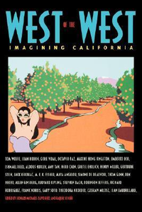 Cover for West of the West: Imagining California