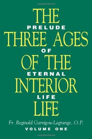 Cover for The Three Ages of the Interior Life (2 Volume Set)