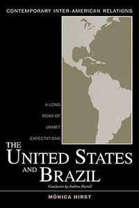 Cover for The United States and Brazil: A Long Road of Unmet Expectations