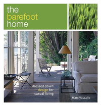 Cover for The Barefoot Home: Dressed-Down Design for Casual Living