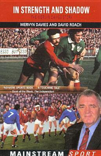 Cover for In Strength and Shadow: The Mervyn Davies Story