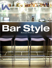 Cover for Bar Style: Hotels and Members' Clubs