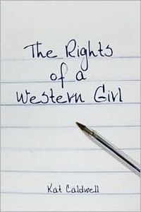 Cover for The Rights Of A Western Girl