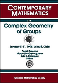 Cover for Complex Geometry of Groups: January 5-11, 1998, Olmue, Chile