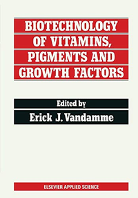 Cover for Biotechnology of Vitamins, Pigments and Growth Factors