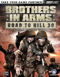 Cover for Brothers in Arms: Road to Hill 30 Official Strategy Guide