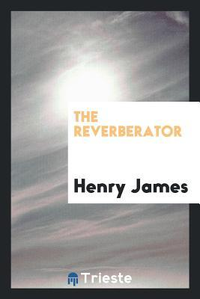 Cover for The reverberator