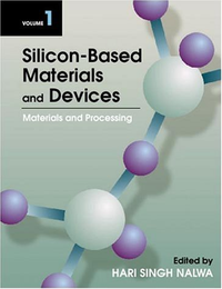 Cover for Silicon-Based Materials And Devices, 2 Vol. Set